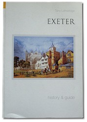 Exeter, History and Guide